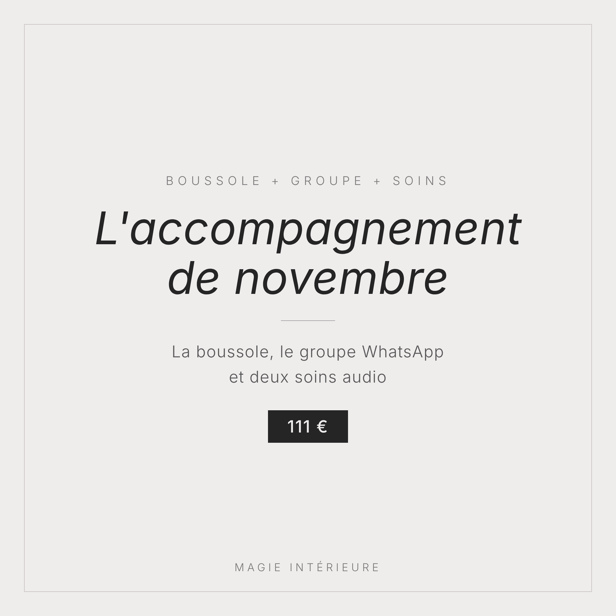 L’accompagnement de novembre