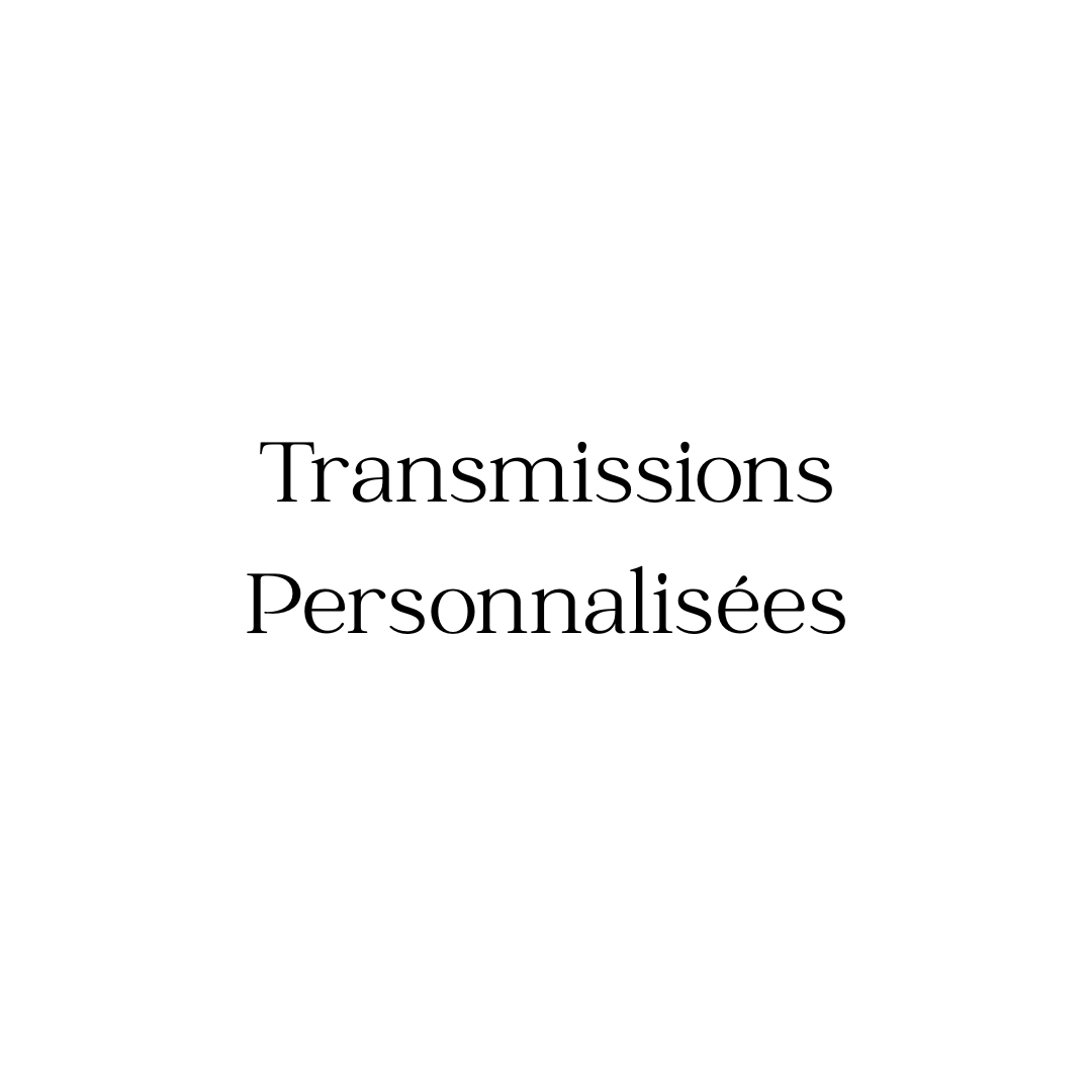 Transmissions personnalisées