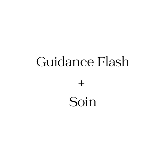 Guidance Flash + Soin