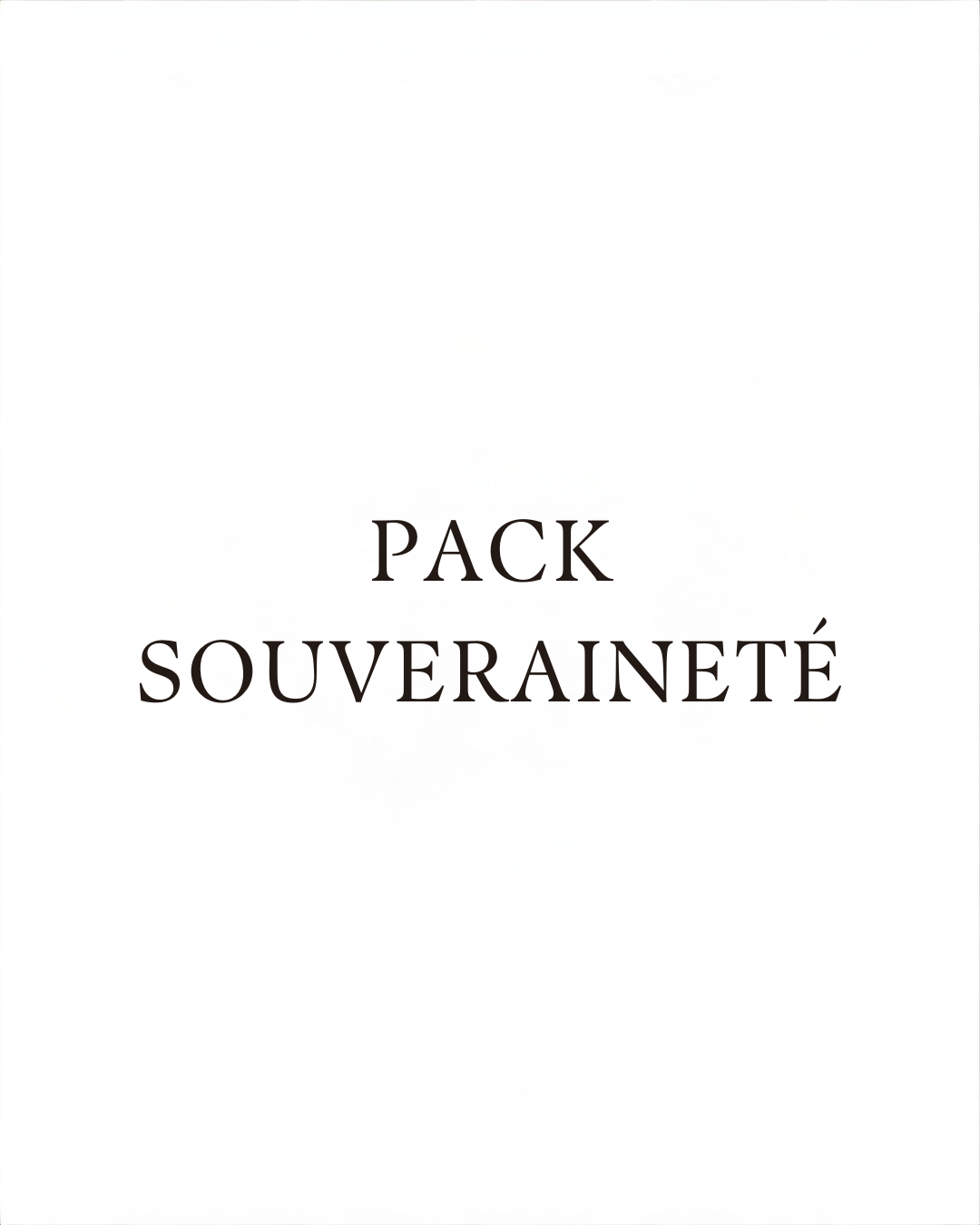 'Pack souveraineté' (collectif & individuel)